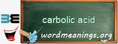 WordMeaning blackboard for carbolic acid